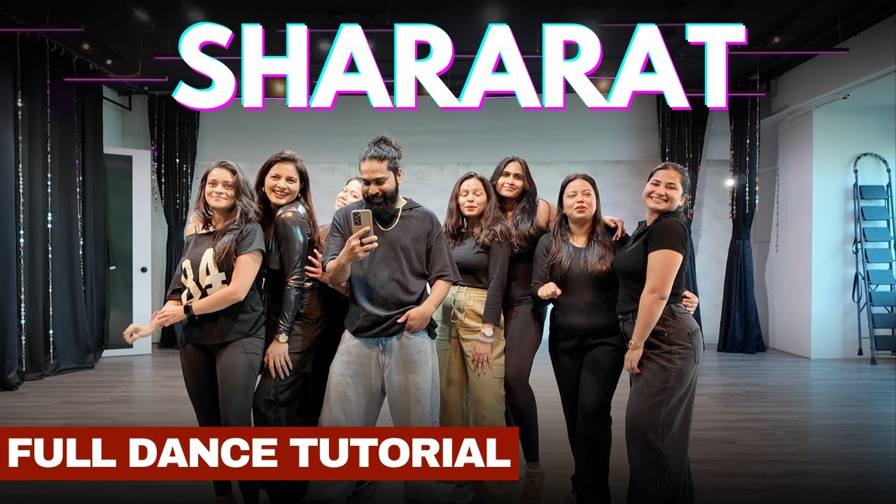 Shararat Song Dance Tutorial | Step By Step Easy Dance | Full Choreography
