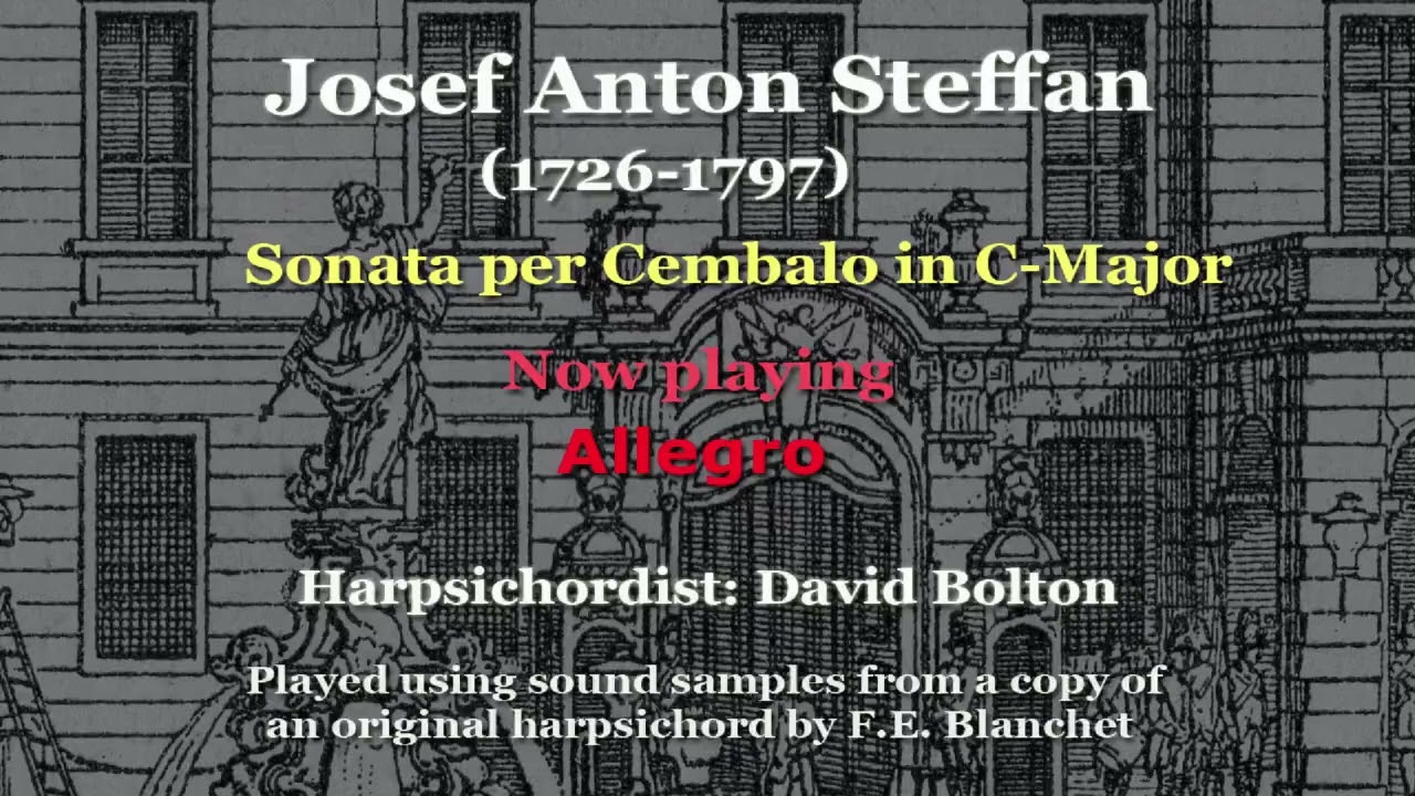 Josef Anton Steffan (1726-1797): Sonata per Cembalo