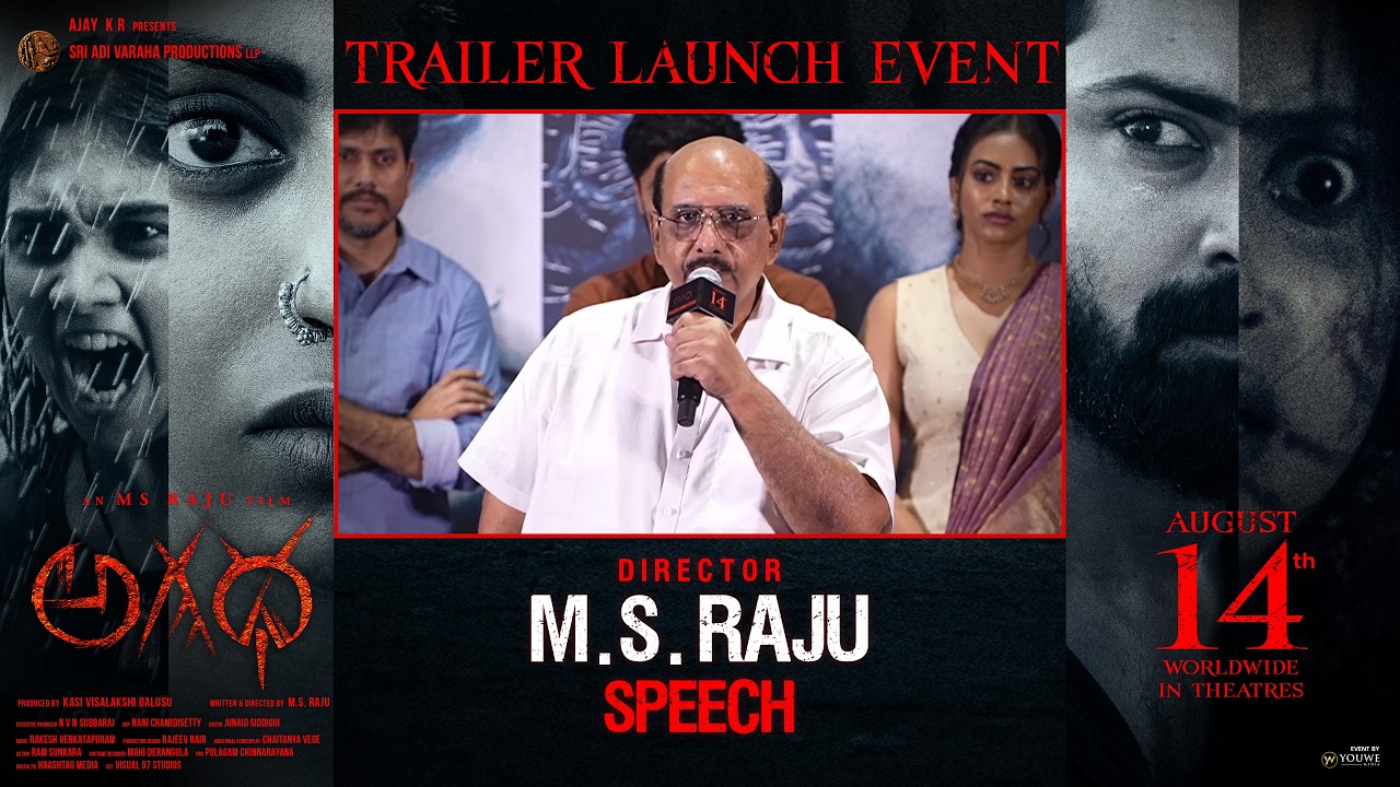 Director M.S. Raju Speech at AGADHA Movie Trailer Launch Event | YouWe Media