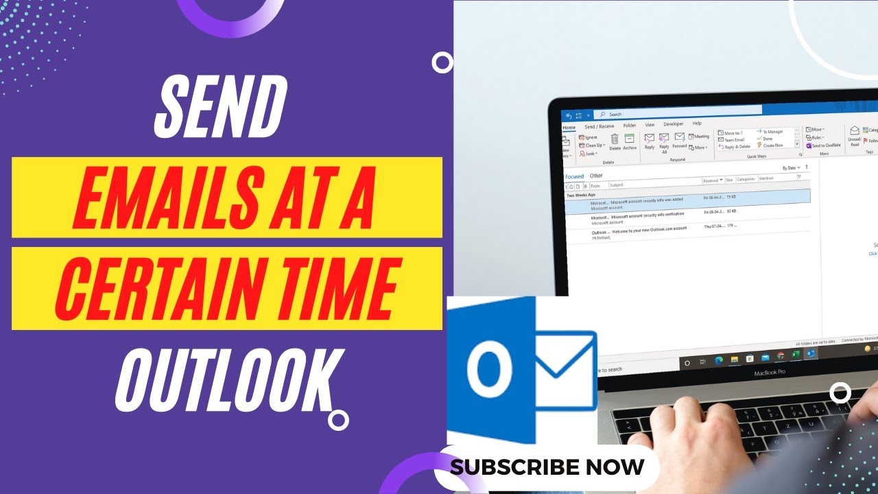 How to Send Emails At a Certain Time Outlook