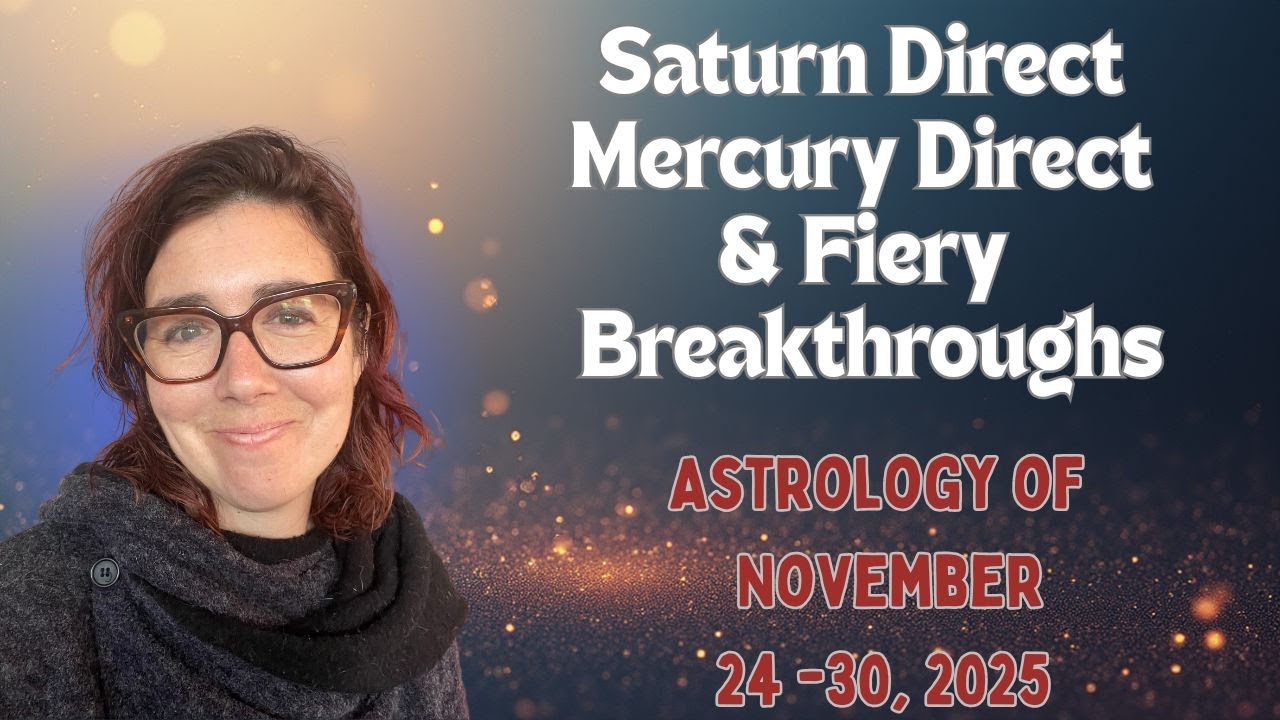 Some BIG Shifts Coming Your Way! The Week of November 24- 30, 2025 | Astrology