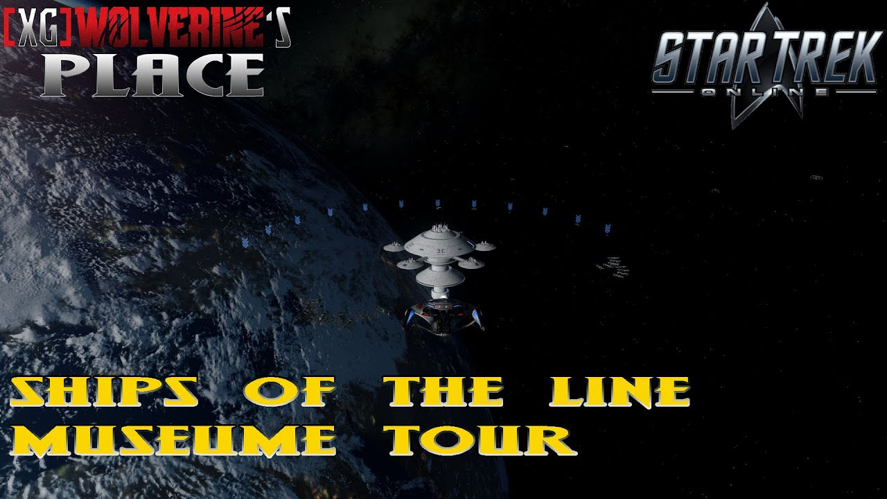 Star Trek Online Ships of the Line Museum Tour 