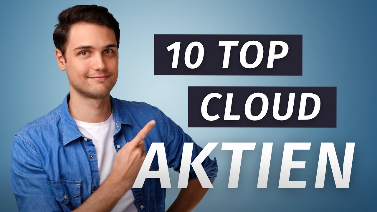 10 Top Aktien - Cloud Transformation (Megatrends 2022)