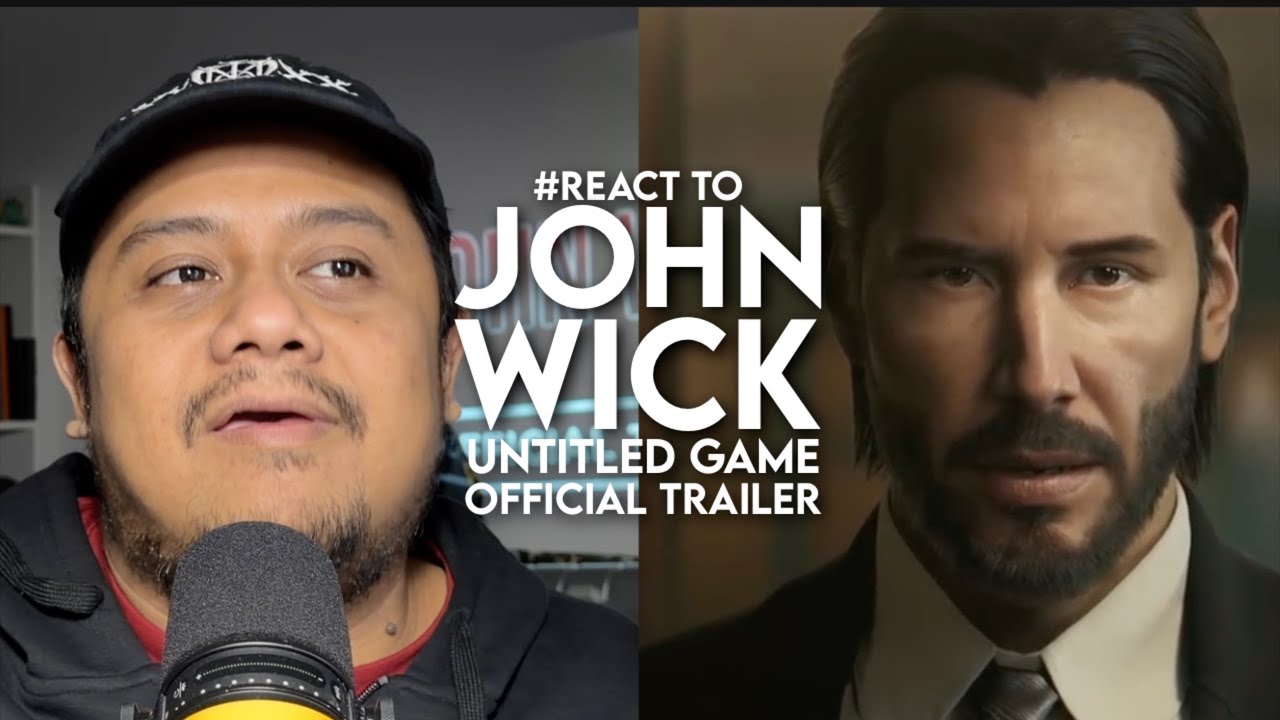 #React to JOHN WICK Untitled Game Trailer