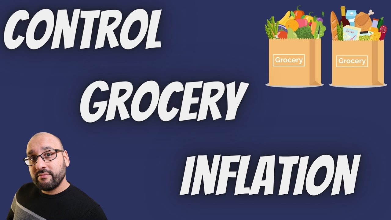 My Thoughts on Controlling Grocery Inflation Costs | F.I.R.E Analysis