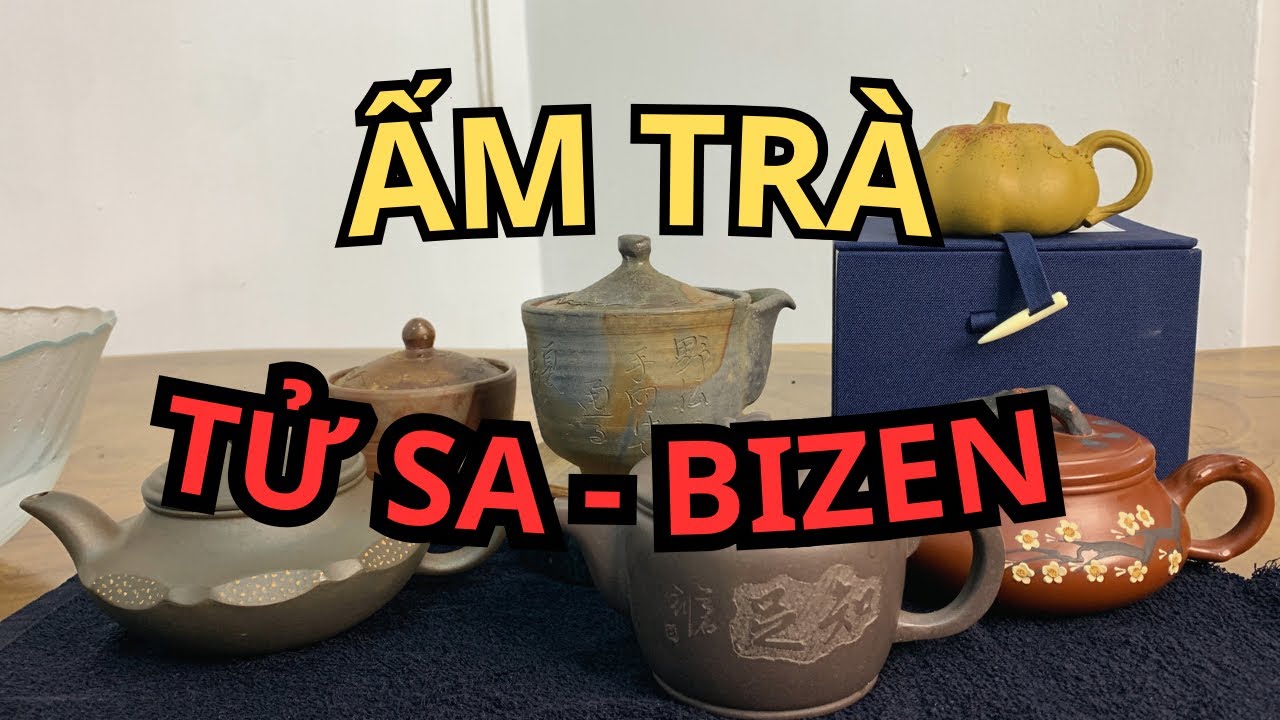 (24/08) Ấm Trà Tử Sa - Bizen cực độc, đẹp
