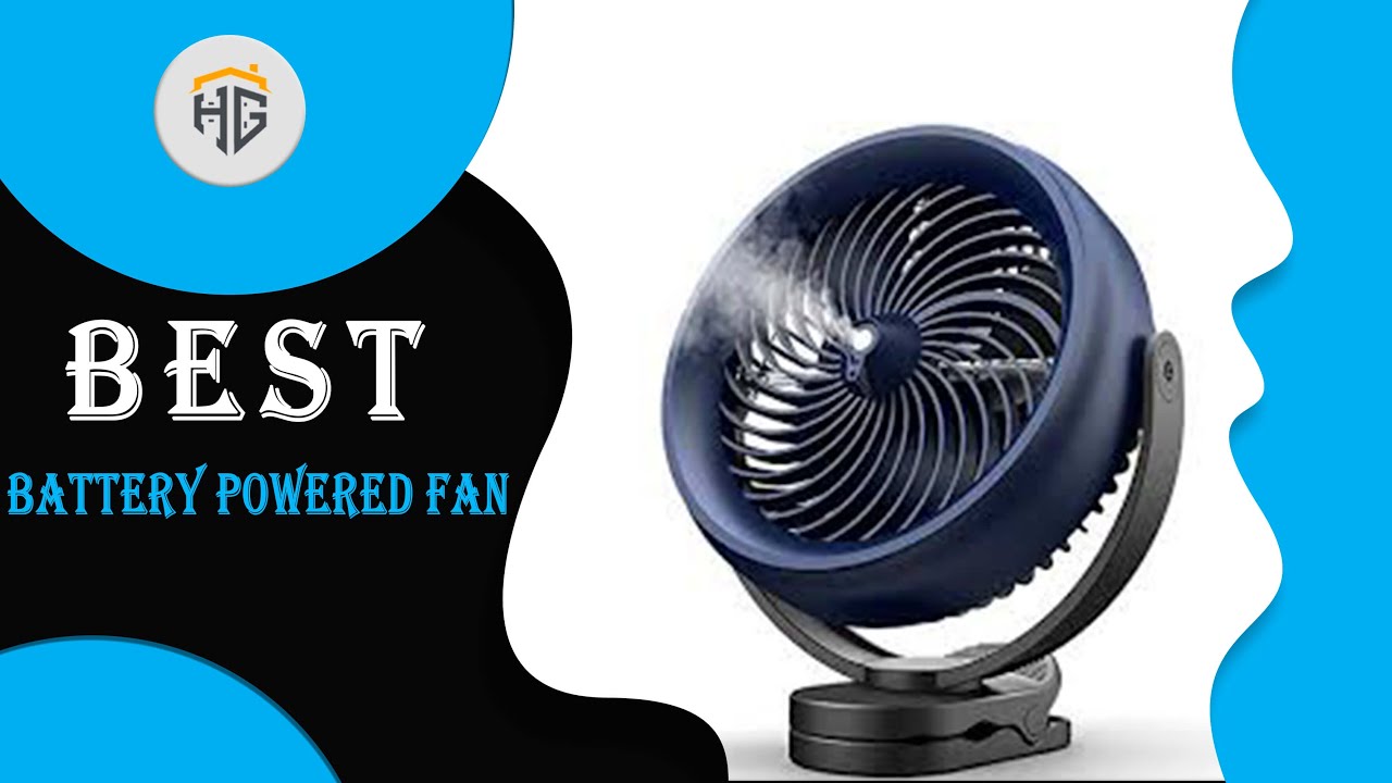 ▶️ Battery Powered Fan: Top 5 Best Battery Powered Fan For 2022 - [ Buying Guide ]