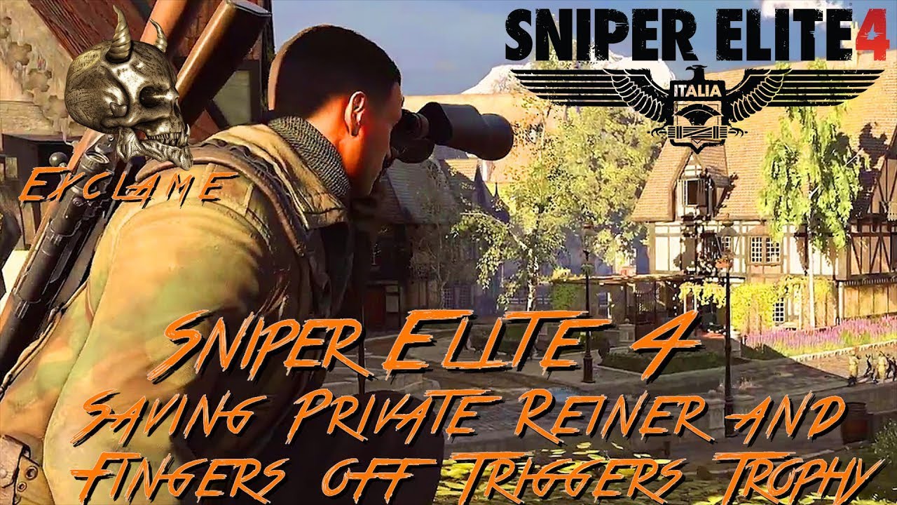 Sniper Elite 4: Deathstorm 3 - Fingers off Triggers and Saving Private Reiner Trophy Guide