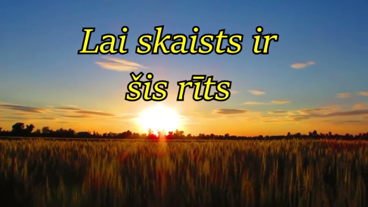 Labrīt no rītiņa! Lai Skaists ir Šis Rīts!