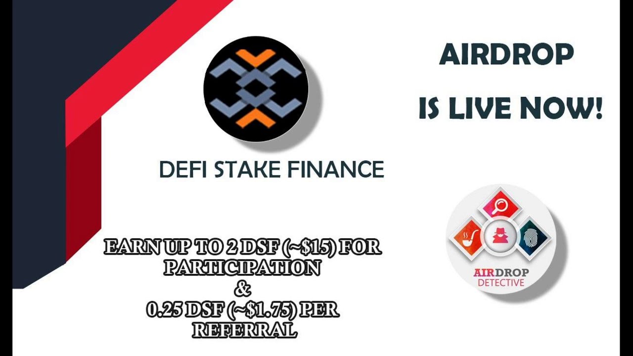 DeFi Stake Finance Airdrop | Up to  2 DSF [~$15] + 0.25 DSF [~$1.75] per referral.