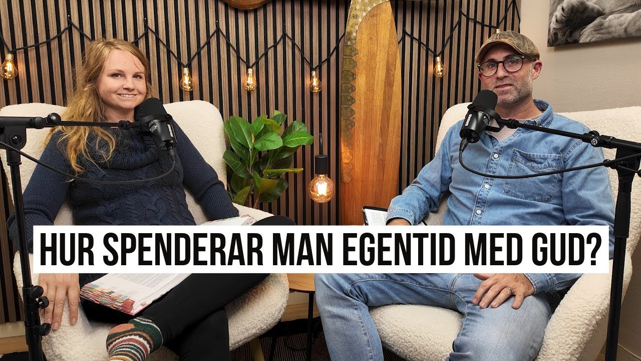 Hur spenderar man egentid med Gud?