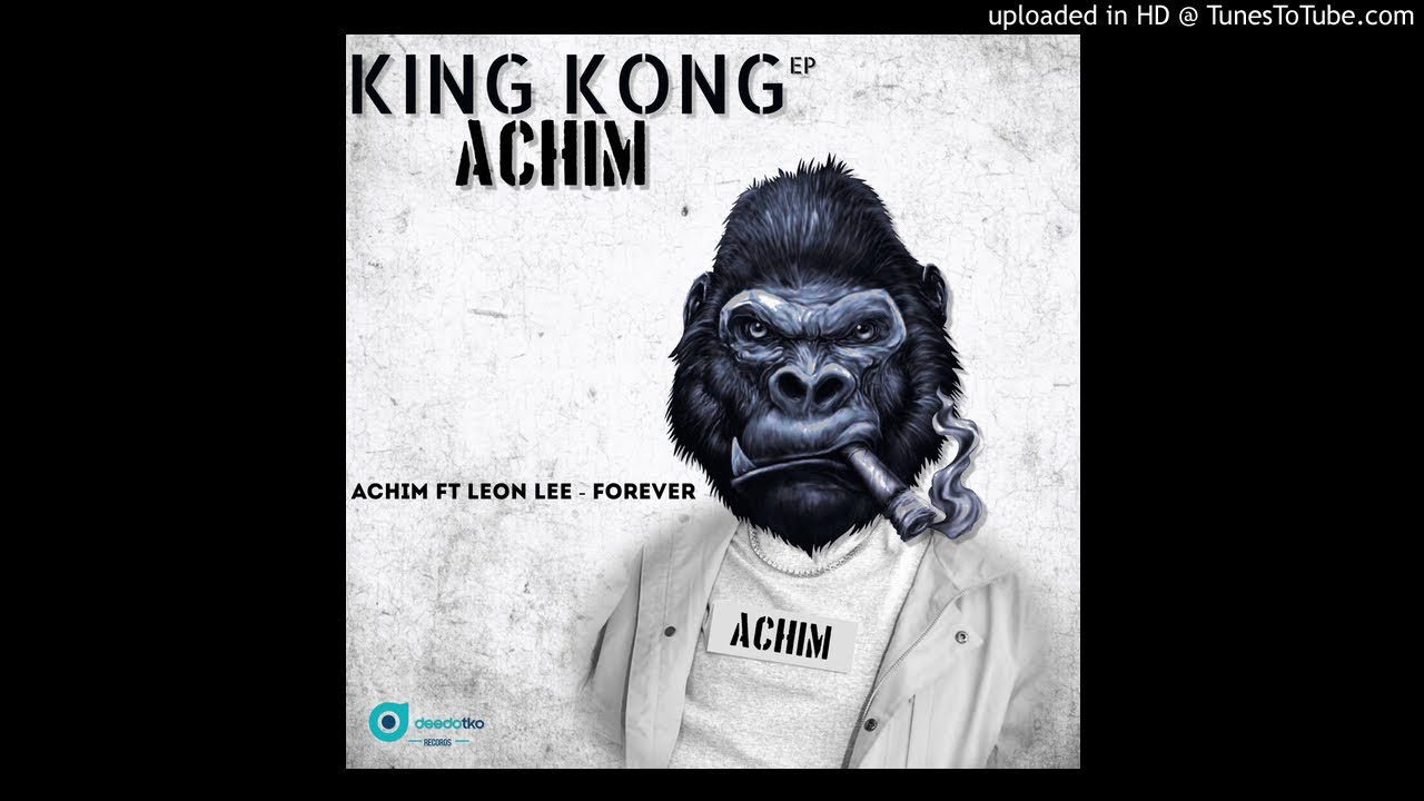 ACHIM ft Leon Lee - Forever