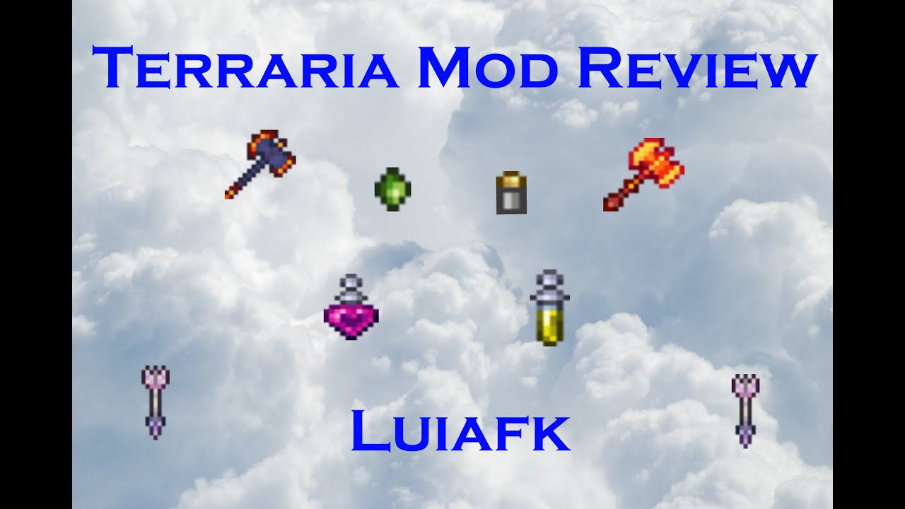 Terraria Mod Review |LUIAFK|