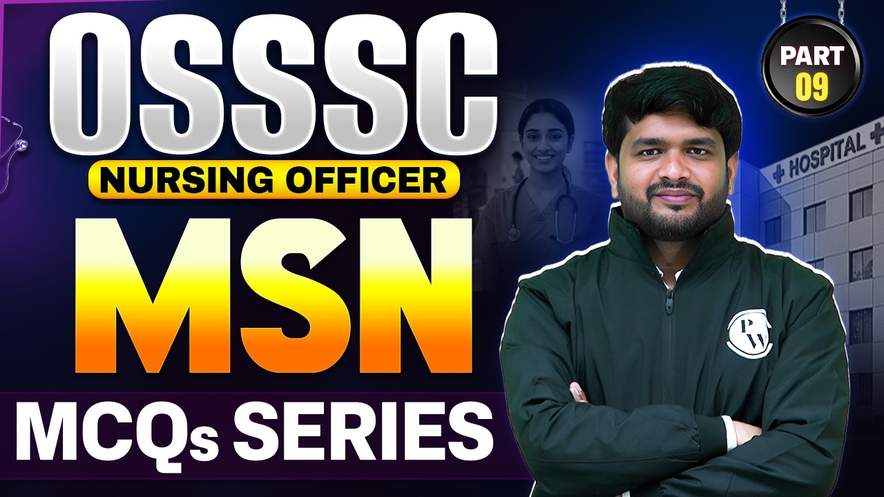 OSSSC Nursing Officer Questions MSN Part 9 | OSSSC Nursing Previous Year Question Paper |Kamlesh Sir