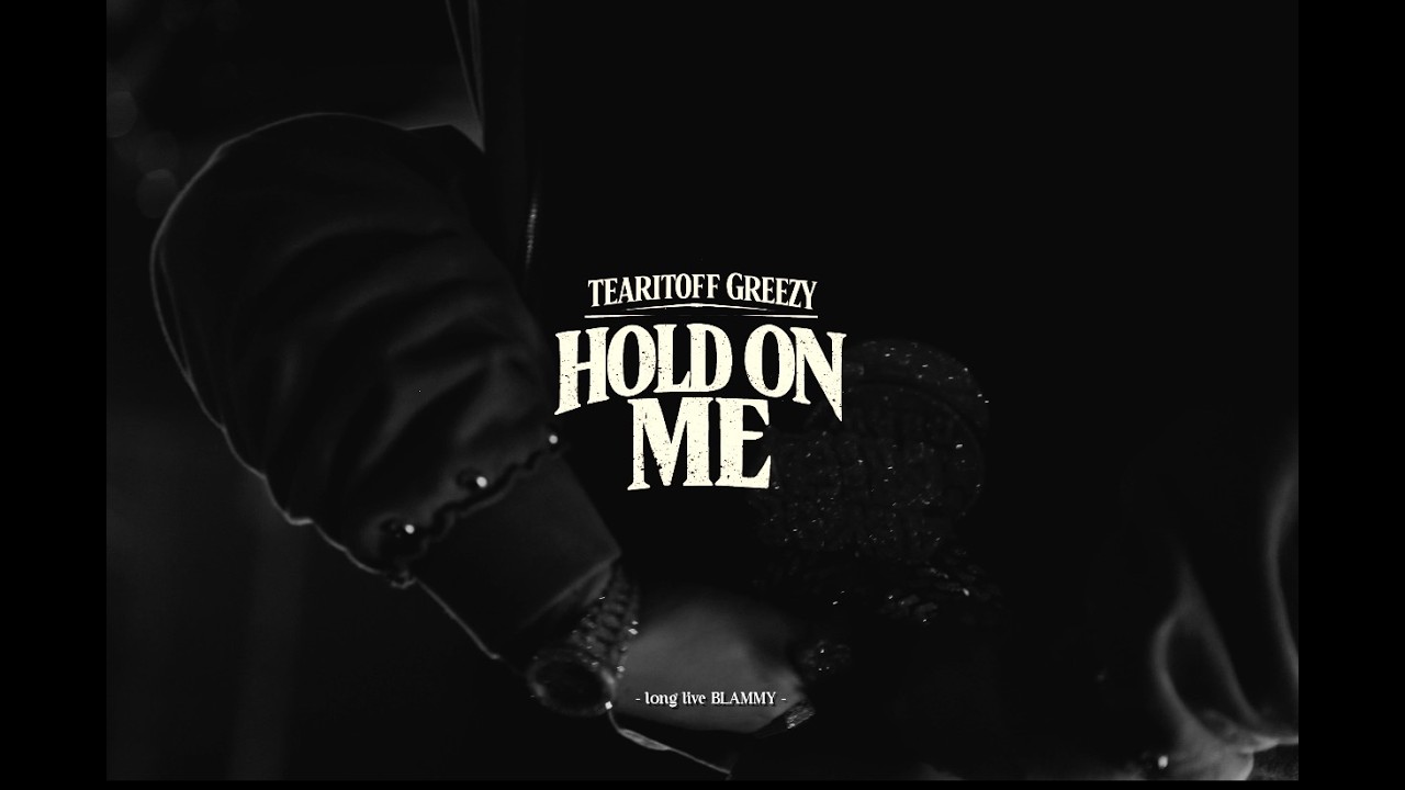 TearItOffGreezy - Hold On Me (Official Video)