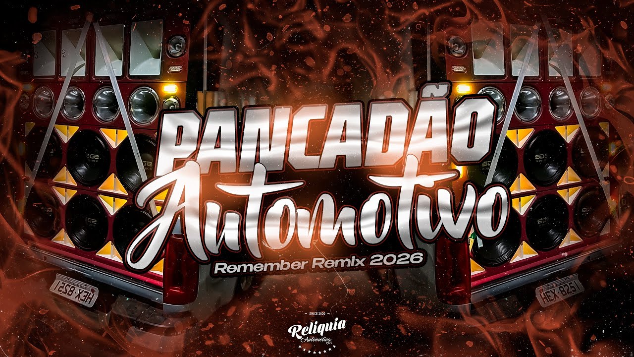 MEGA PANCADÃO AUTOMOTIVO REMIX 2026 - PANCADÃO AUTOMOTIVO GRAVE FORTE 2026 - MEGA GRAVÃO 2026 #28