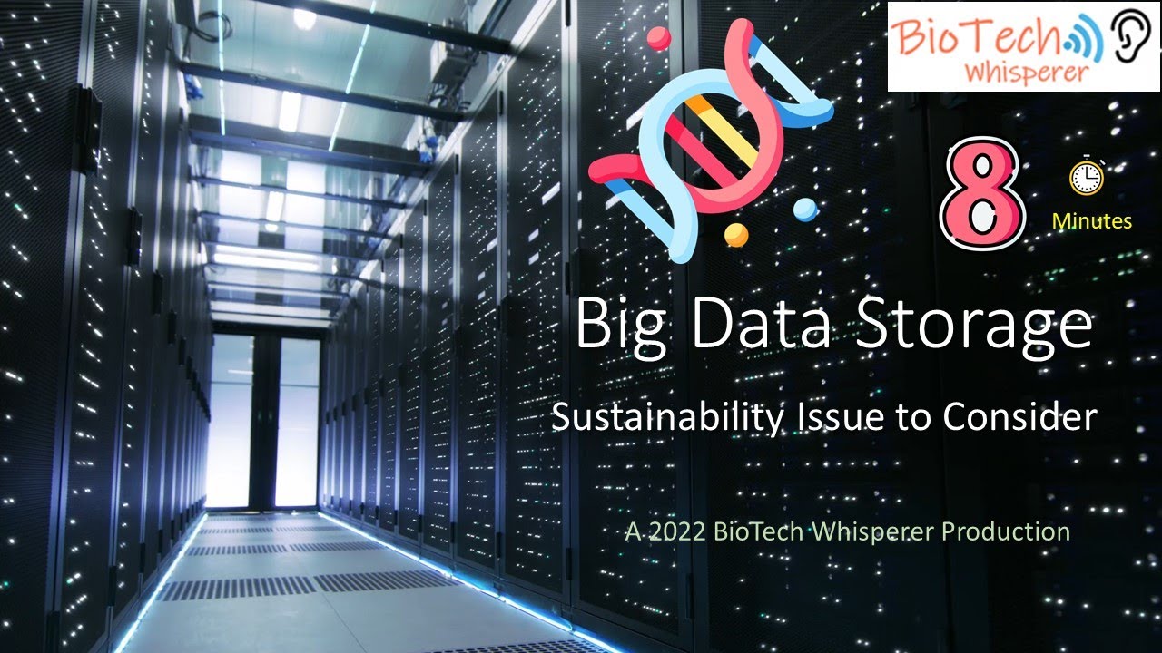 Learn About Sustainability of Big Data Storage in 8 Minutes