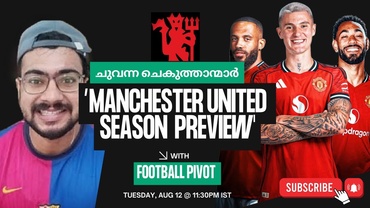 Manchester United Season Preview with @footballpivot