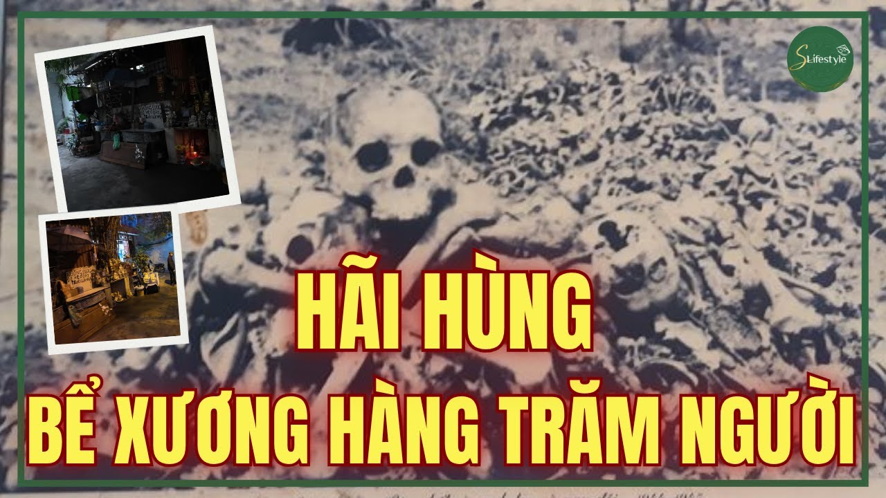 RÙNG MÌNH BỂ XƯƠNG HÀNG NGÀN HÀI CỐT VÔ DANH DƯỚI LÒNG HÀ NỘI  | S LIFESTYLE - LỐI SỐNG VIỆT