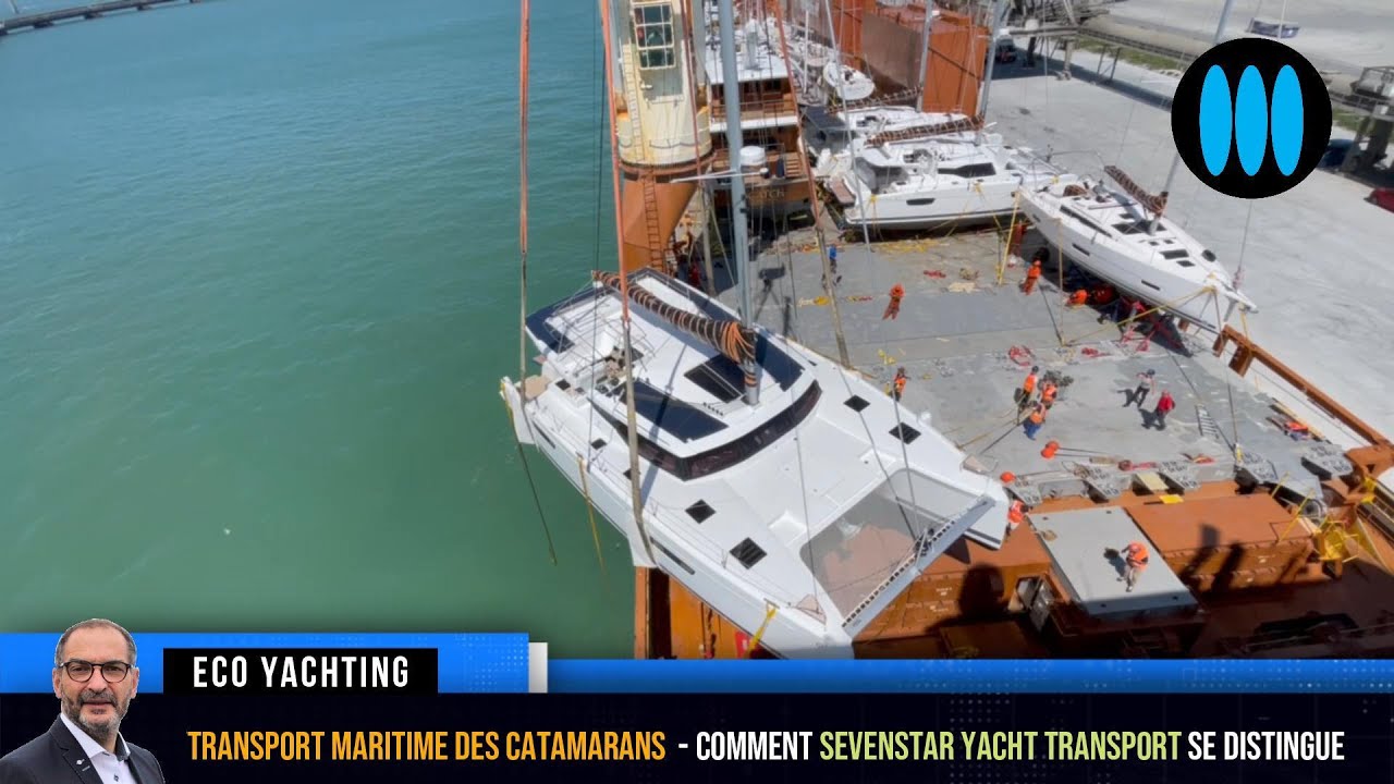 Transport maritime de catamarans - comment Sevenstar Yacht Transport se distingue