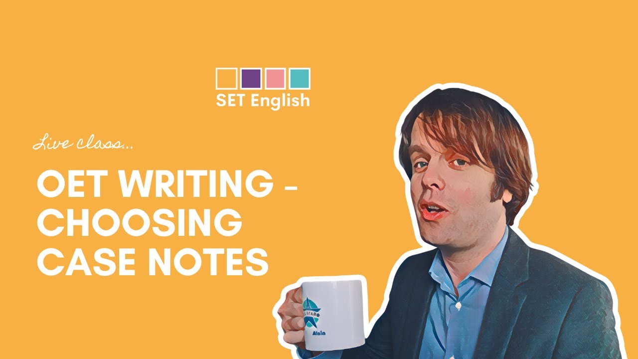 OET Writing - Choosing Case Notes