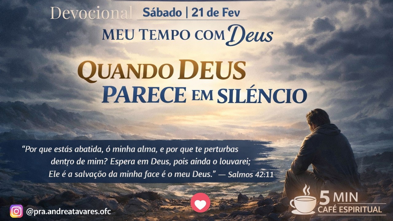 QUANDO DEUS PARECE ESTAR EM SILÊNCIO ! O QUE FAZER ? | DEVOCIONAL DIÁRIO | PRA ANDREA TAVARES