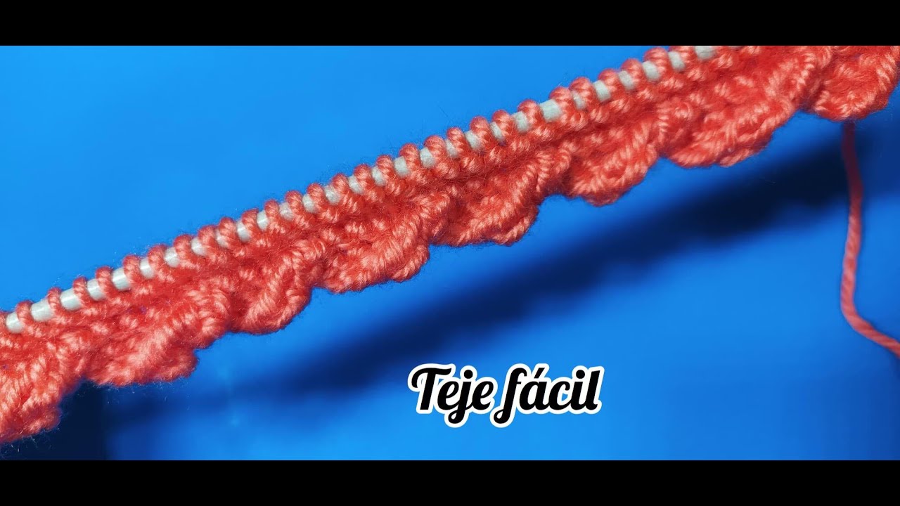 TEJE FACIL Y RAPIDO EN 3 MINUTOS PUNTO DE BORDE O INICIO 2 AGUJAS