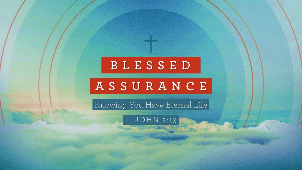 2.8.26 Blessed Assurance