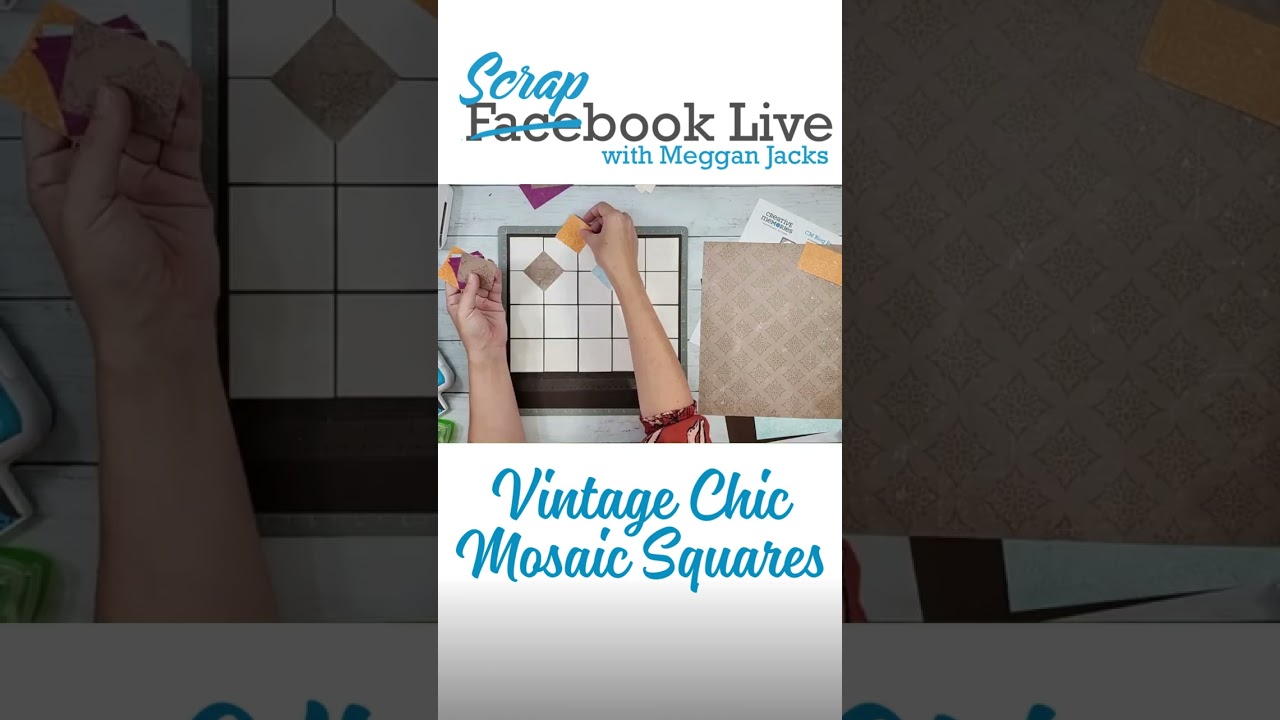 30 Seconds to a Vintage Chic Mosaic Scrapbook Layout ✂️ | Creative Memories