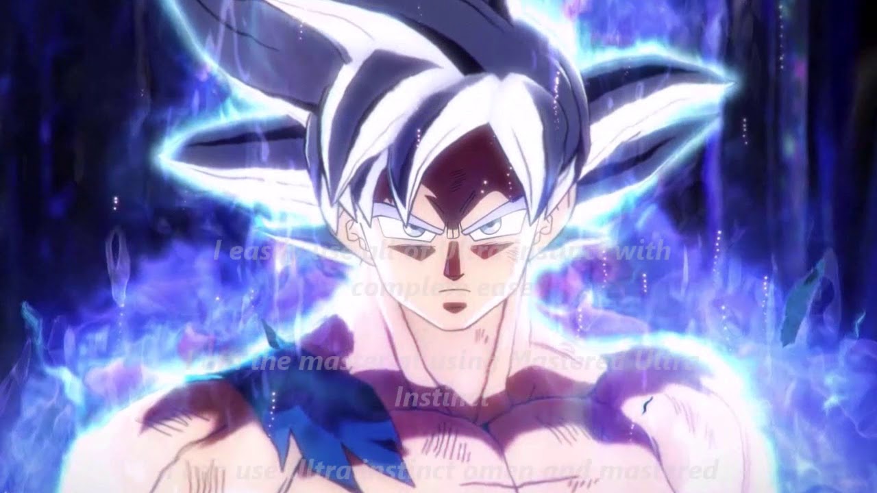 Mastered Ultra Instinct