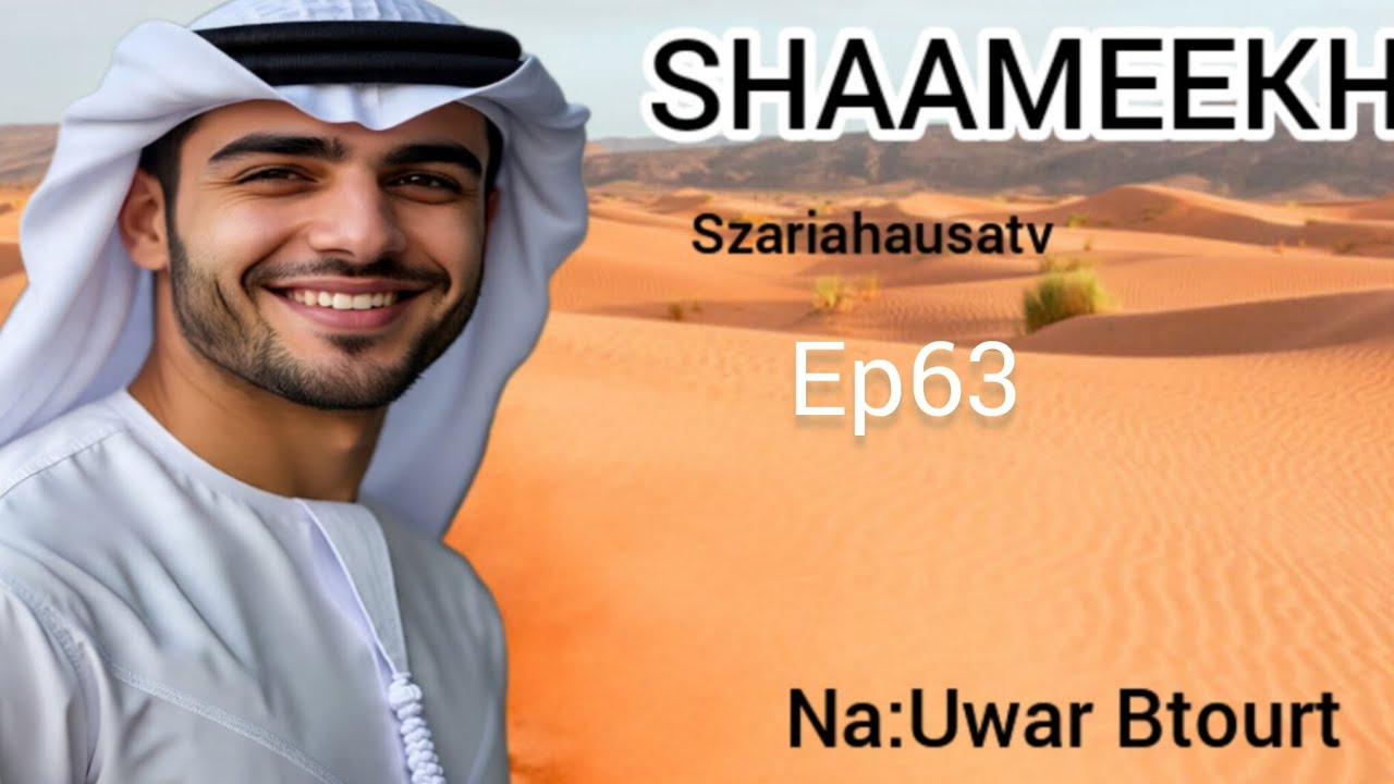 Shaamekh Ep63