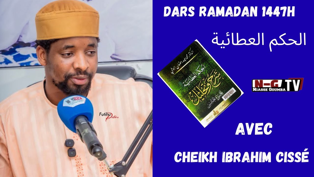 Dars Ramadan 1447H - 2026 avec Cheikh Ibrahim Cissé 