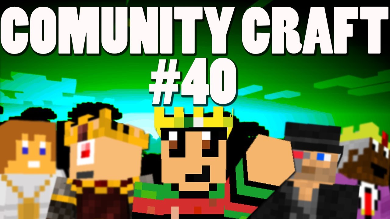 GRIEFER!! - CommunityCraft #40