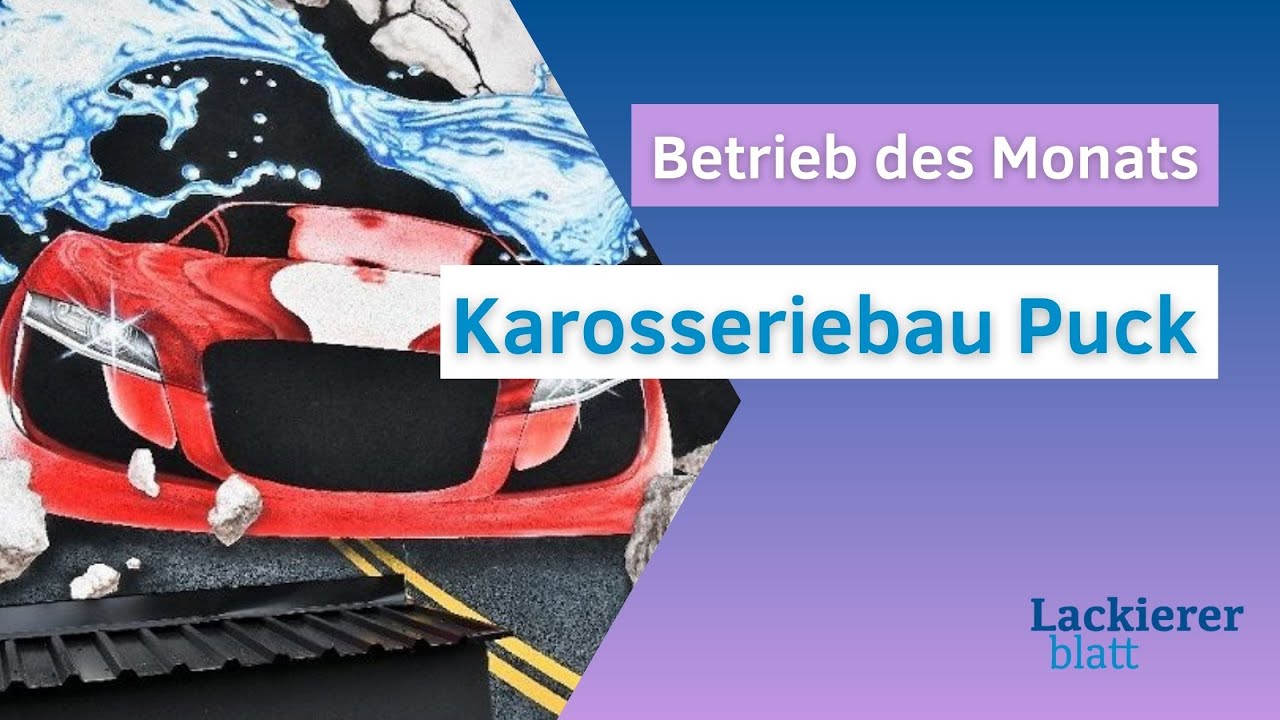 Unser Betrieb des Monats August: Karosserie Puck