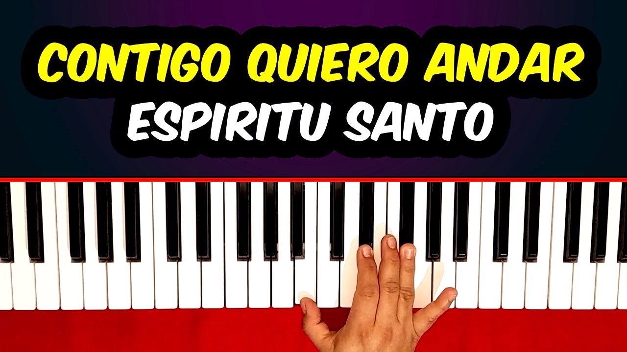 Contigo Quiero Andar Espíritu Santo | John Eli | Tutorial Fácil