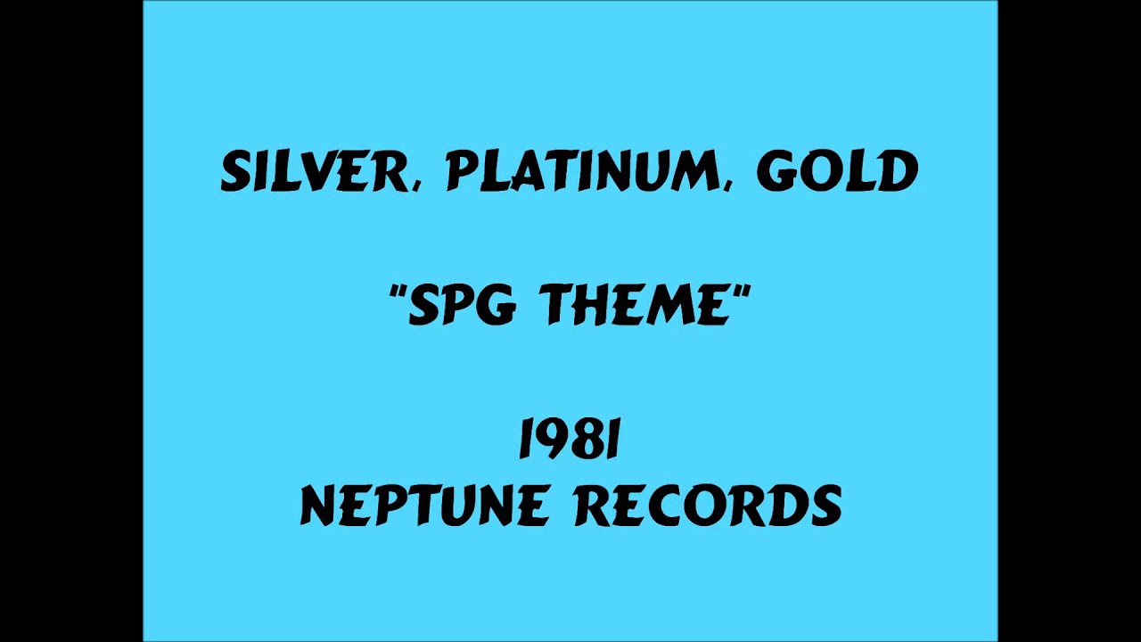 Silver,Platinum,Gold - SPG Theme - 1981