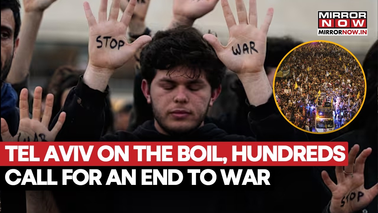 Israel: Anti-War Protests Break Out In Tel Aviv, 10 Arrested | Calls Grow For Ceasefire | Watch