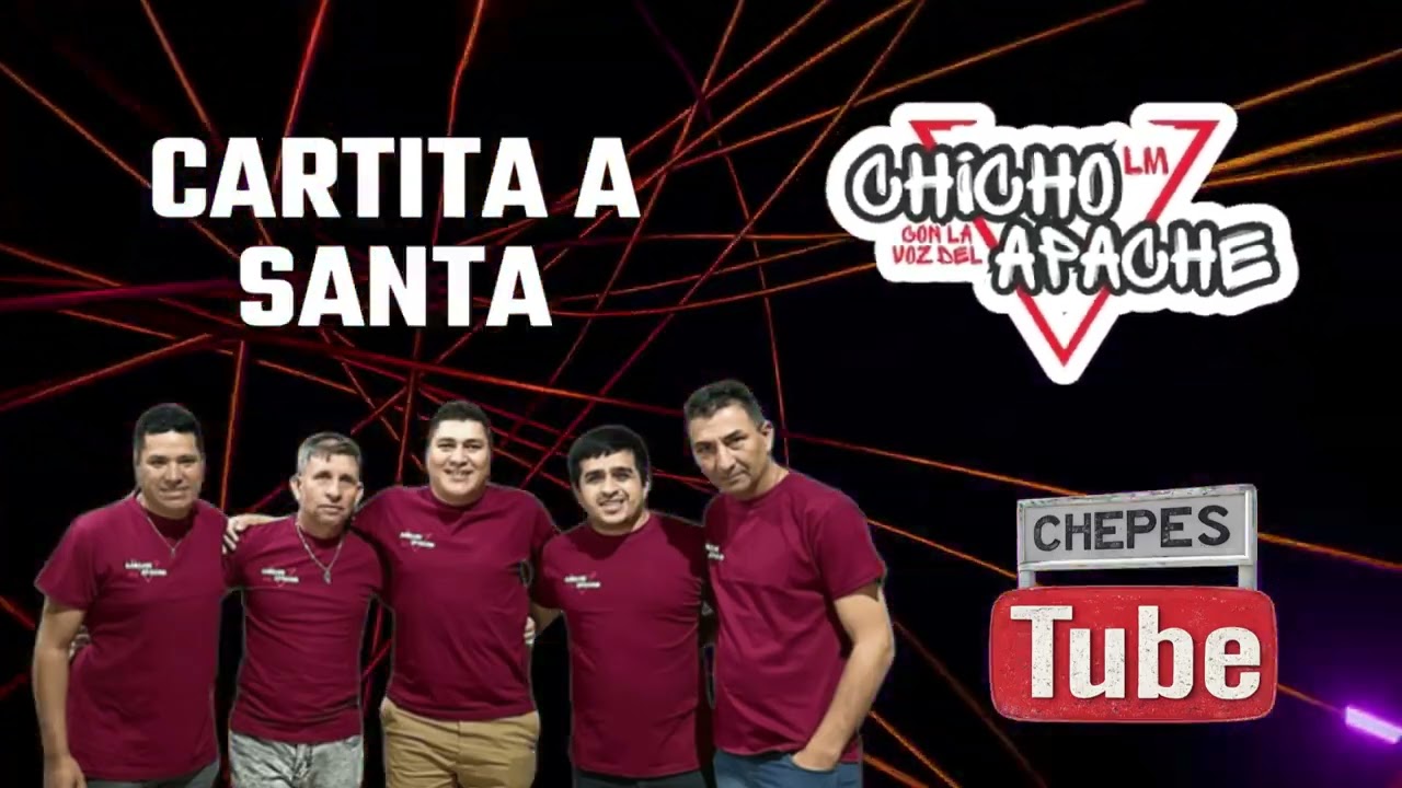CHICHO Y LOS MAGNIFICOS con la voz del Apache - #2 Cartita a Santa
