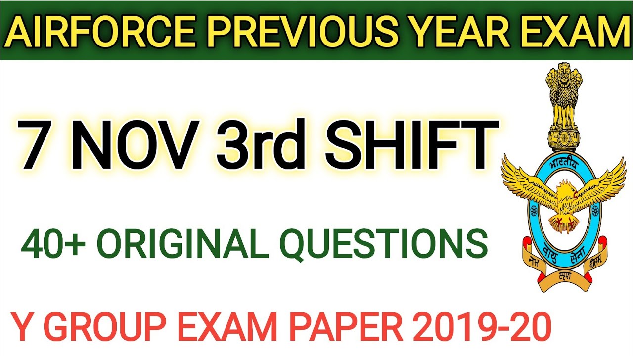 Airforce 7 Nov 3rd shift all questions|| Airforce previous year question papers|| iaf memory based