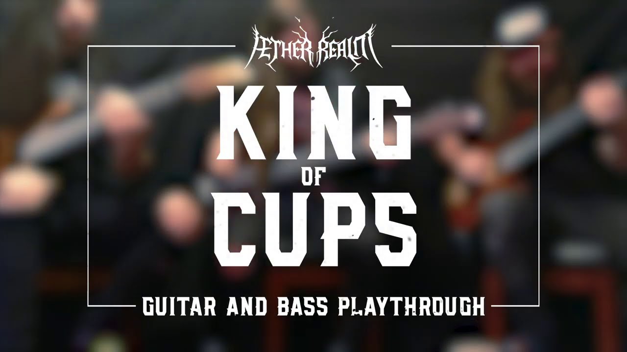 AETHER REALM - King Of Cups (Playthrough) | Napalm Records