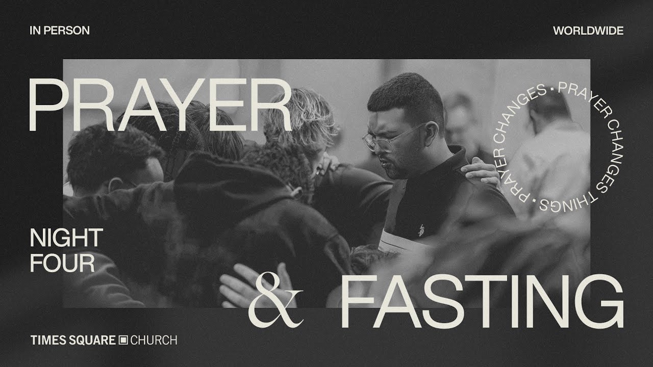 Full Service | Prayer and Fasting Night 4 (Worldwide Prayer Meeting)