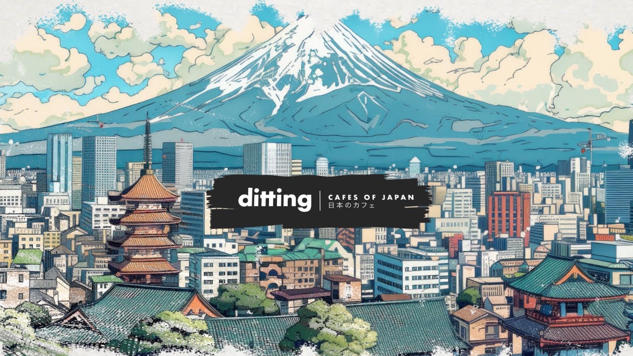 Ditting - Cafes Of Japan - Tokyo