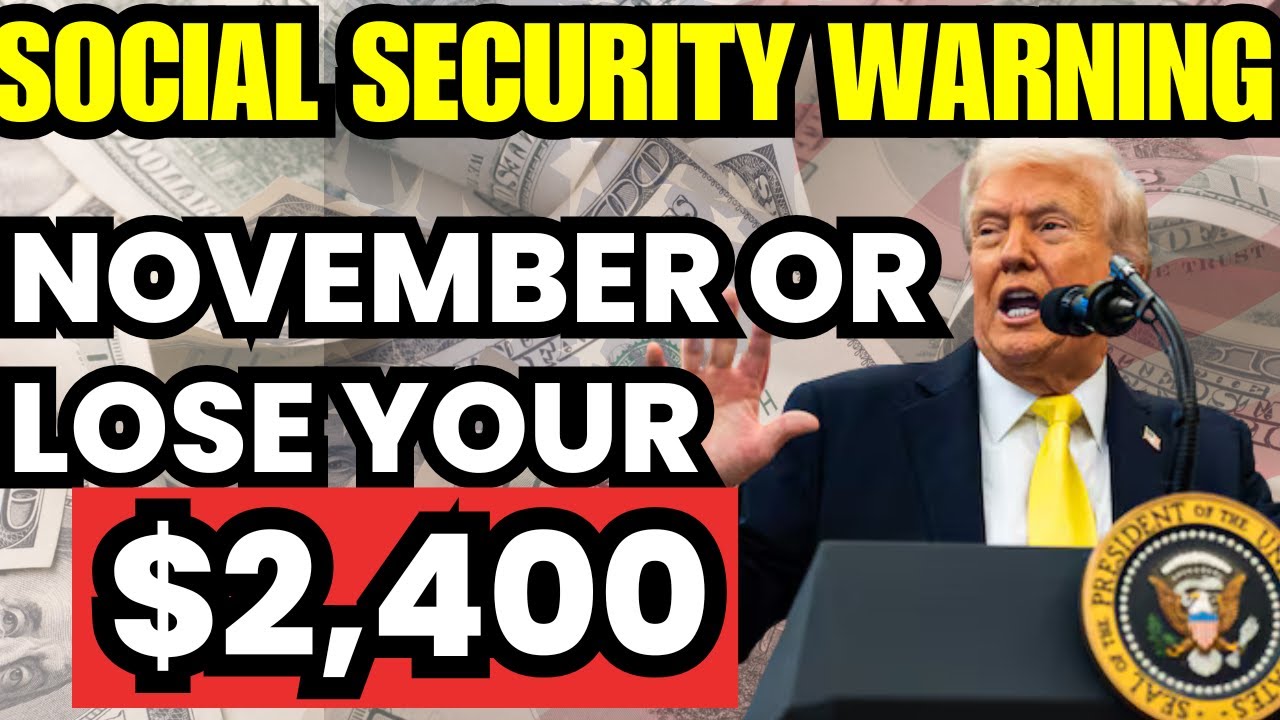 URGENT! Do This Before End of November or Lose Your $2,400 Social Security Benefits!?!?