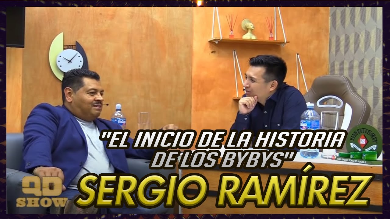 Sergio Ramírez | El inicio de la historia de LOS BYBYS- México