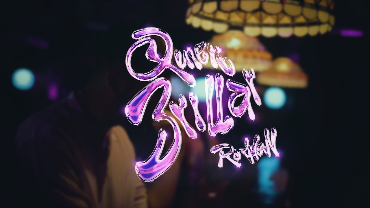 RoWen - Quiero brillar (Video Oficial)