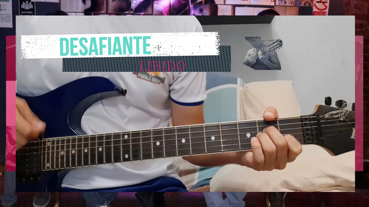 Desafiante - Libido (cover)