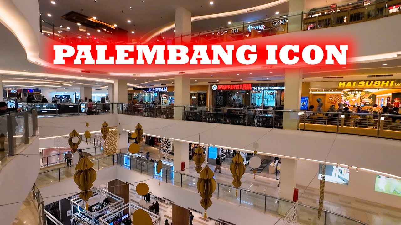 PALEMBANG ICON MALL , Explore mall di palembang