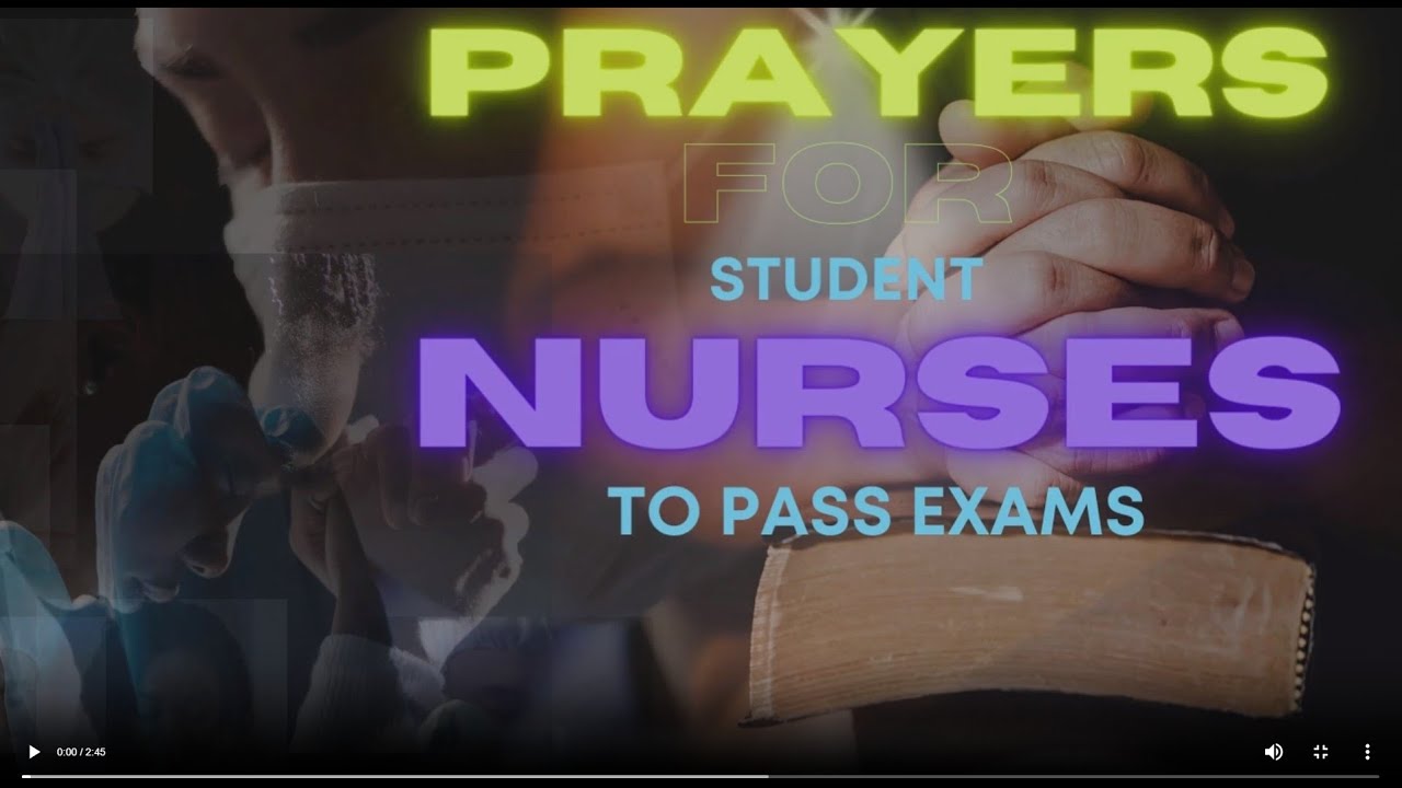 Prayers for Student Nurses  to pass NCLEX Exam