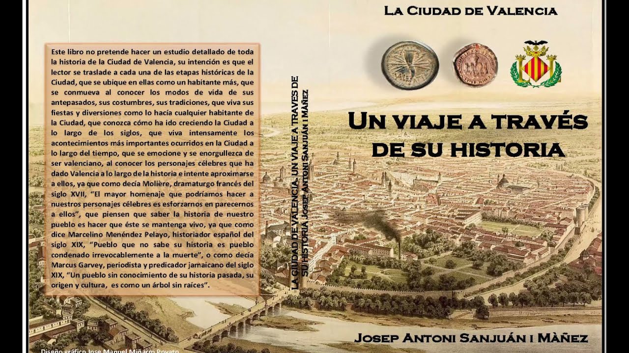 La ciudad de Valencia  Un viaje a través de su historia. 2 edición en librerías Paris-Valencia