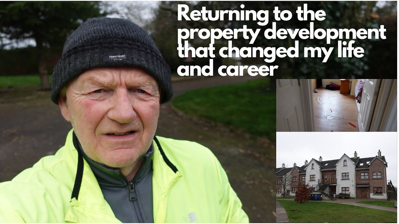Returning to the property development that changed my life and career | VLOG
